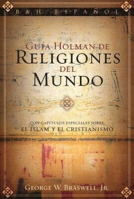 GUÍA HOLMAN DE RELIGIONES DEL MUNDO