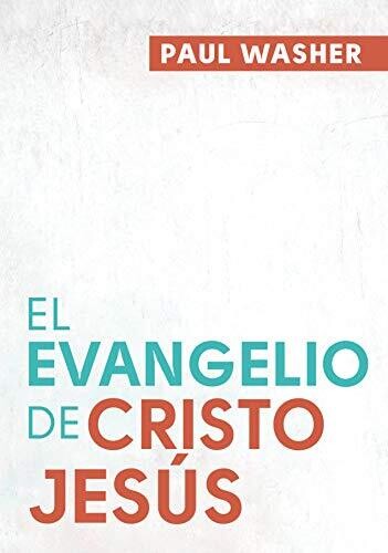 EL EVANGELIO DE CRISTO JESÚS