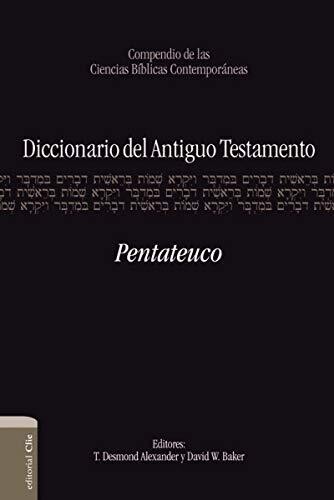 DICCIONARIO  DEL A.T. PENTATEUCO