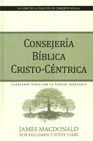 CONSEJERÍA BÍBLICA CRISTO-CÉNTRICA