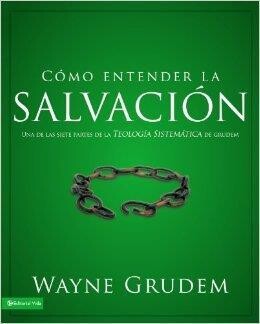 CÓMO ENTENDER LA SALVACIÓN