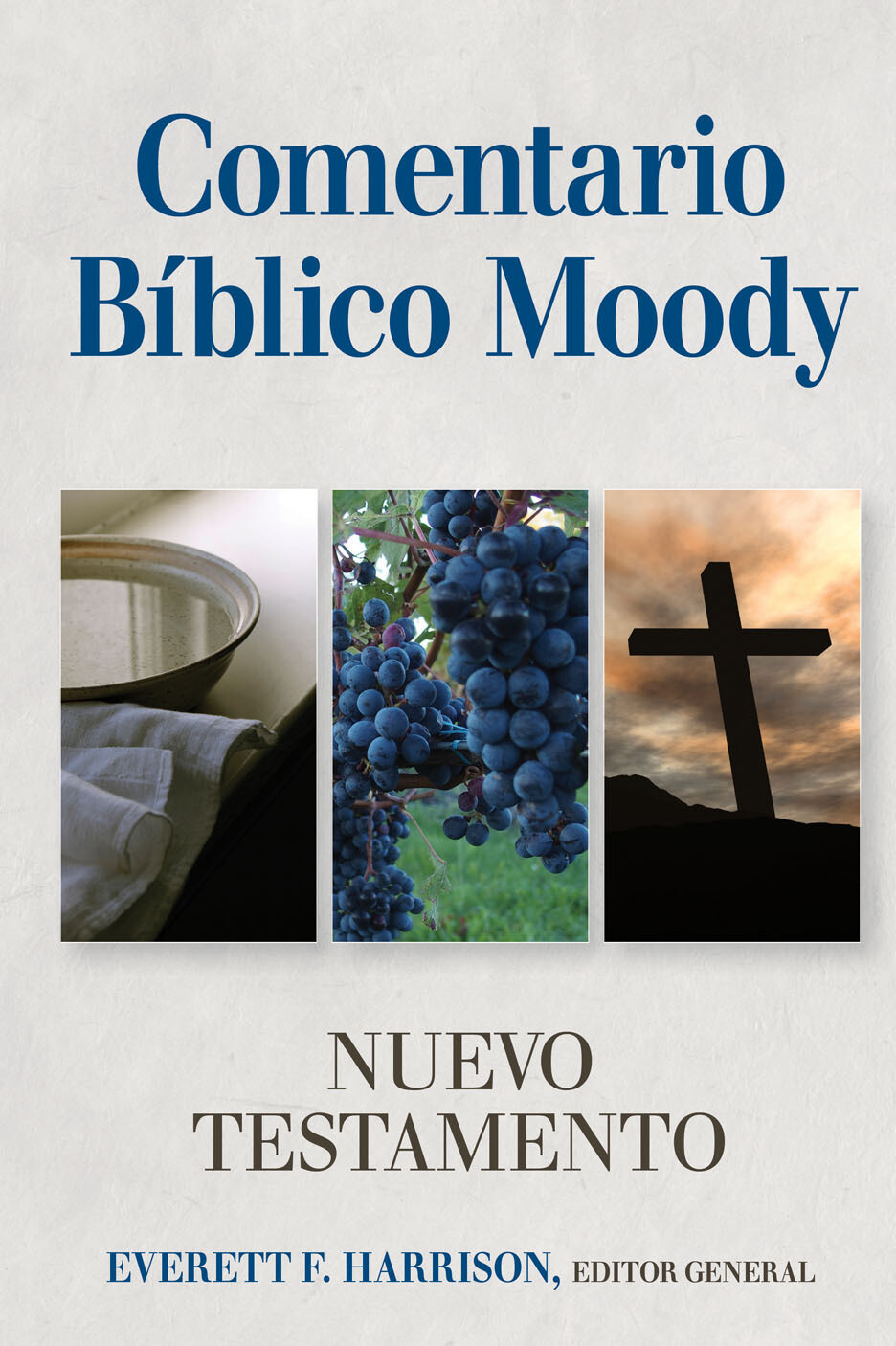 COMENTARIO BÍBLICO MOODY: NT