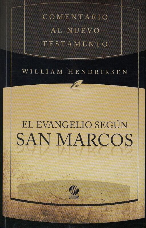 EL EVANGELIO SEGÚN SAN MARCOS