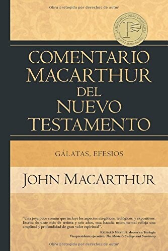 COMENTARIO MACARTHUR-GÁLATAS Y EFESIOS