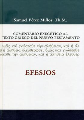 COMENTARIO EXEGÉTICO AL TEXTO GRIEGO- EFESIOS