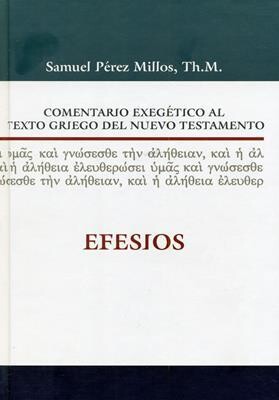 COMENTARIO EXEGÉTICO AL TEXTO GRIEGO- EFESIOS