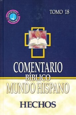 COMENTARIO BÍBLICO MUNDO HISPANO TOMO 18/ HECHOS