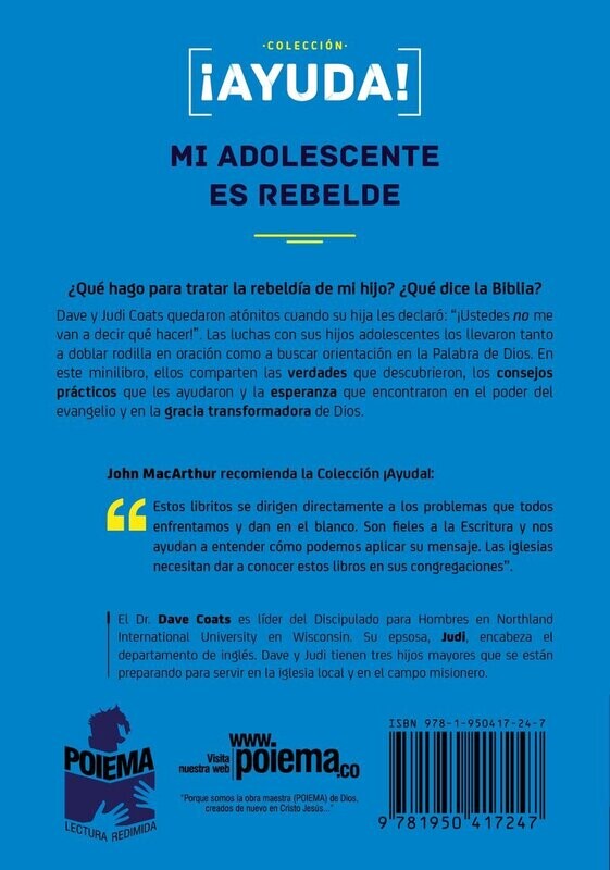 ¡AYUDA! MI ADOLESCENTE ES REBELDE