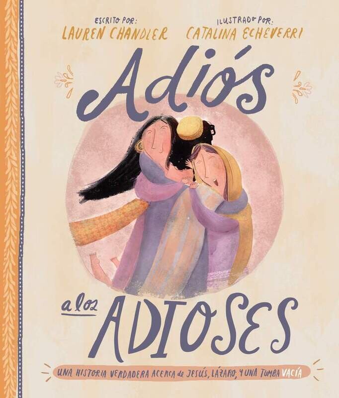 ADIÓS A LOS ADIOSES