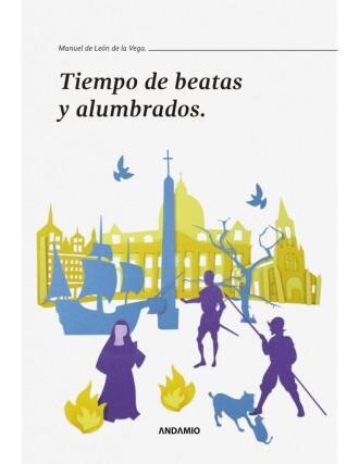 TIEMPO DE BEATAS Y ALUMBRADOS