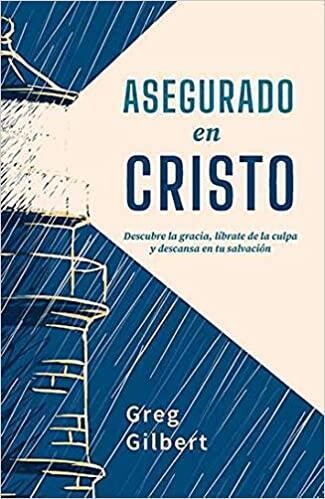 ASEGURADOS EN CRISTO