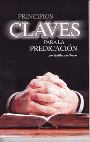 PRINCIPIOS CLAVES PARA LA PREDICACIÓN