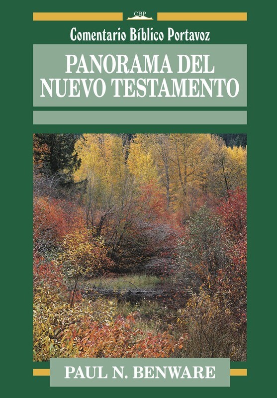 PANORAMA DEL NUEVO TESTAMENTO