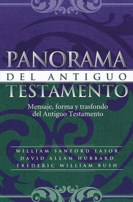 PANORAMA DEL ANTIGUO TESTAMENTO