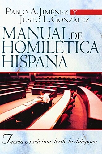 MANUAL DE HOMILÉTICA HISPANA