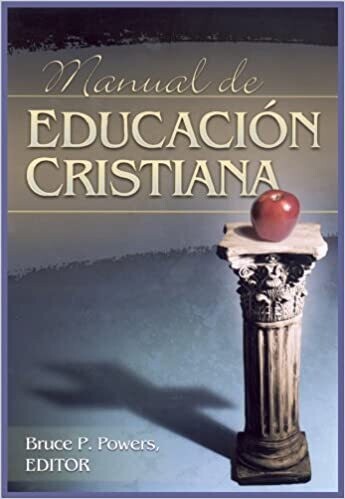 MANUAL DE EDUCACIÓN CRISTIANA