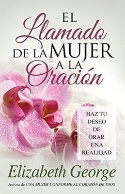 EL LLAMADO DE LA MUJER A LA ORACIÓN