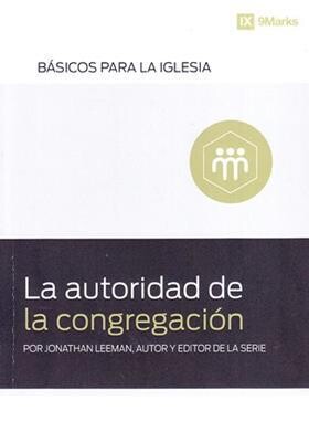 LA AUTORIDAD DE LA CONGREGACIÓN
