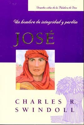 JOSÉ: UN HOMBRE DE INTEGRIDAD Y PERDÓN