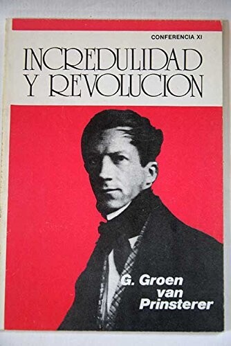 INCREDULIDAD Y REVOLUCIÓN