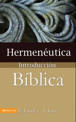 HERMENÉUTICA: INTRODUCCIÓN BÍBLICA