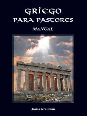 GRIEGO PARA PASTORES/ MANUAL