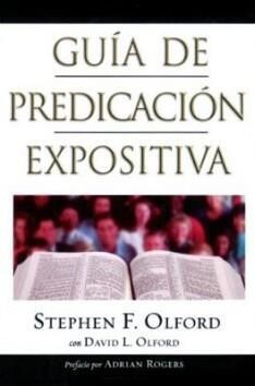 GUÍA DE PREDICACIÓN EXPOSITIVA