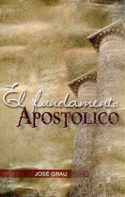 EL FUNDAMENTO APOSTÓLICO