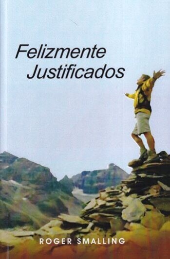 FELIZMENTE JUSTIFICADOS