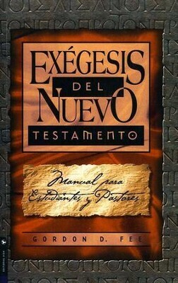 EXÉGESIS DEL NUEVO TESTAMENTO