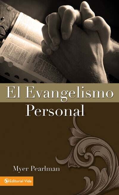 EL EVANGELISMO PERSONAL