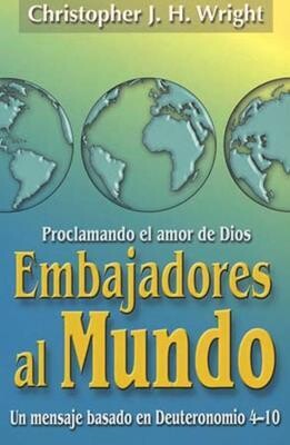 EMBAJADORES AL MUNDO