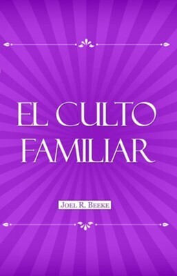 EL CULTO FAMILIAR