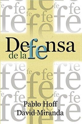 DEFENSA DE LA FE