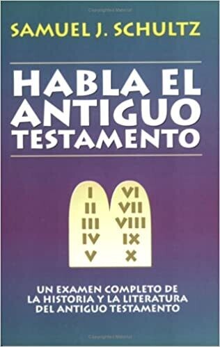 HABLA EL ANTIGUO TESTAMENTO