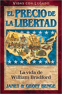 EL PRECIO DE LA LIBERTAD-LA VIDA DE WILLIAM BRADFORD