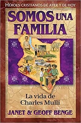 SOMOS UNA FAMILIA-LA VIDA DE CHARLES MULLI