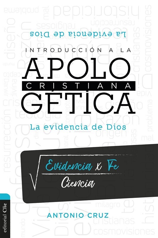 INTRODUCCIÓN A LA APOLOGÉTICA CRISTIANA