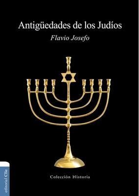 ANTIGUEDADES DE LOS JUDÍOS- FLAVIO JOSEFO