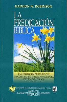 LA PREDICACIÓN BÍBLICA