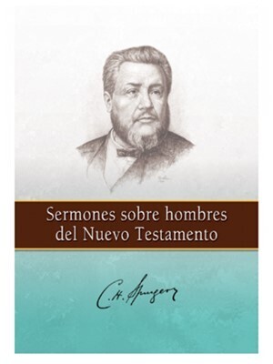SERMONES SOBRE HOMBRES DEL NUEVO TESTAMENTO