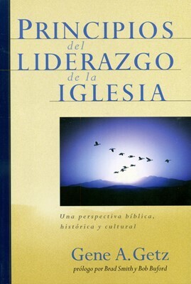 PRINCIPIOS DEL LIDERAZGO DE LA IGLESIA