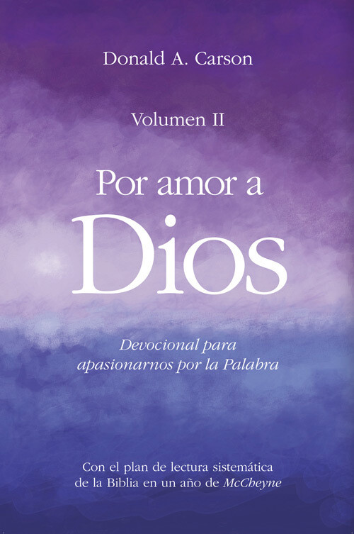 POR AMOR A DIOS- VOLUMEN II