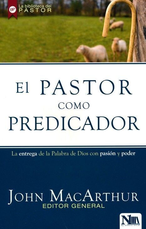 EL PASTOR COMO PREDICADOR