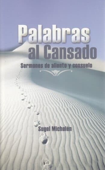 PALABRAS AL CANSADO