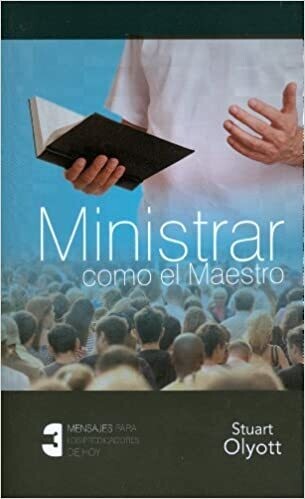 MINISTRAR COMO EL MAESTRO