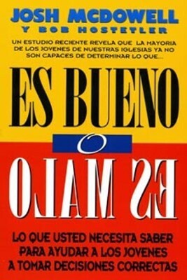 ES BUENO O ES MALO