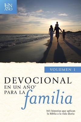 DEVOCIONAL EN UN AÑO- PARA LA FAMILIA VOLUMEN 1