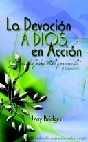 LA DEVOCIÓN A DIOS EN ACCIÓN