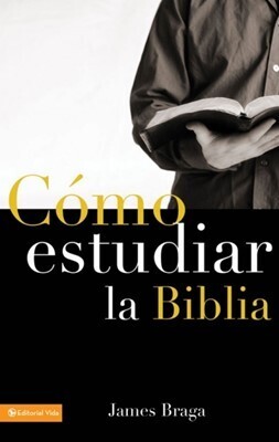 CÓMO ESTUDIAR LA BIBLIA